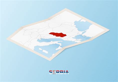 Folded paper map of Serbia with neighboring countries in isometric ...