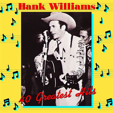 Hank Williams - 40 Greatest Hits (2 Discs) - CD | Ernest Tubb Record Shop