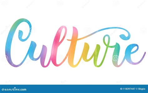 Watercolor Brush Calligraphy Concept Word CULTURE Stock Vector - Illustration of cultural, 2020: ...