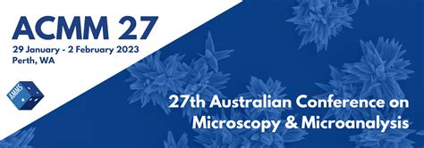 27th Australian Conference on Microscopy and Microanalysis – Australian ...