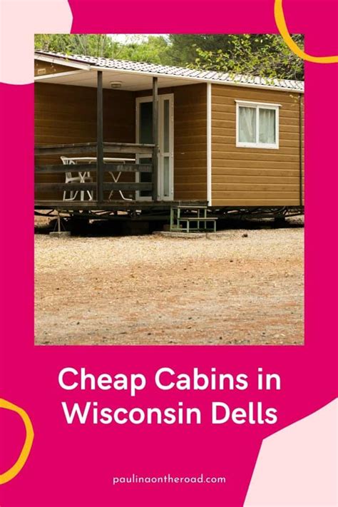 12 Cheap Cabins in Wisconsin Dells - Paulina on the road