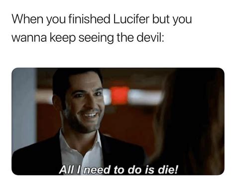 23 'Lucifer' Memes That Will Get You Ready For Season 5 - Or Is It? | Memes