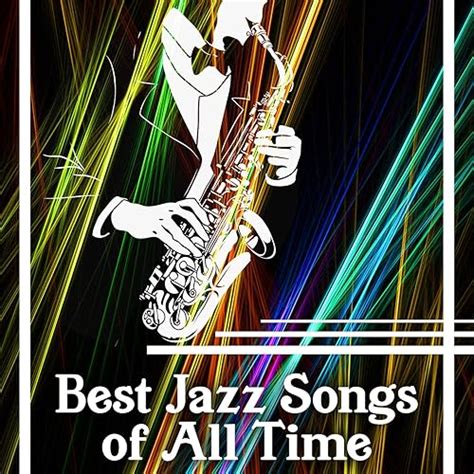 Best Jazz Songs of All Time: The 30 Most Quintessential Old Jazz Instrumental Songs, Relaxing ...