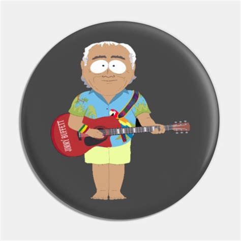 jimmy buffett - Jimmy Buffett - Pin | TeePublic