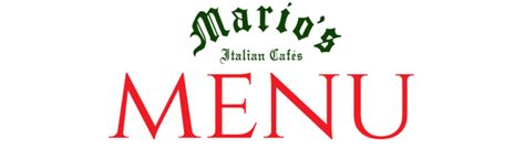 Mario's Italian Cafés | Menu - mariositaliancafes.com