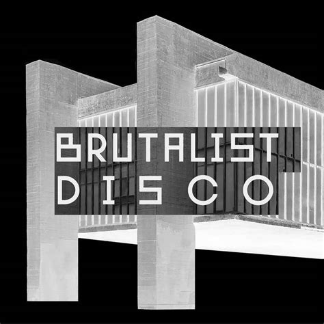 Brutalist Disco | Various Artists | Nein Records