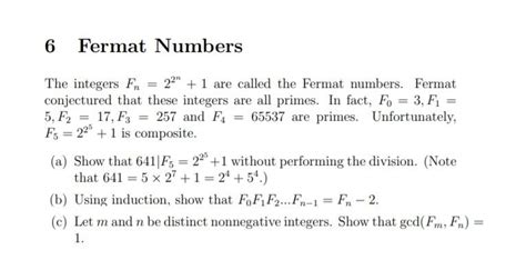 Solved 6 Fermat Numbers The integers Fn 22" +1 are called | Chegg.com