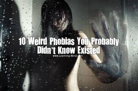 10 Weird Phobias You Probably Did Not Know Existed – Learning Mind