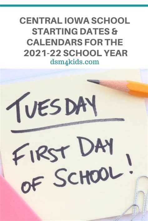 Central Iowa School Starting Dates & Calendars for the 2021-22 School Year - dsm4kids