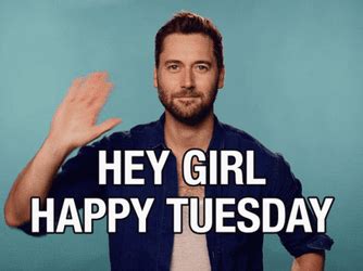 Hey Girl Happy Tuesday Meme GIF | GIFDB.com