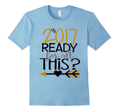 New Years Eve Shirt Funny Is 2017 Ready For All This Arrow-Art – Artvinatee