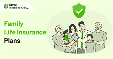 Family Life Insurance | Best family life Insurance plans - SMC Insurance