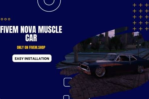 FiveM Nova Muscle Car