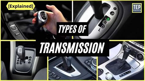 10 Different Types of Transmission System Used In Vehicle [PDF]