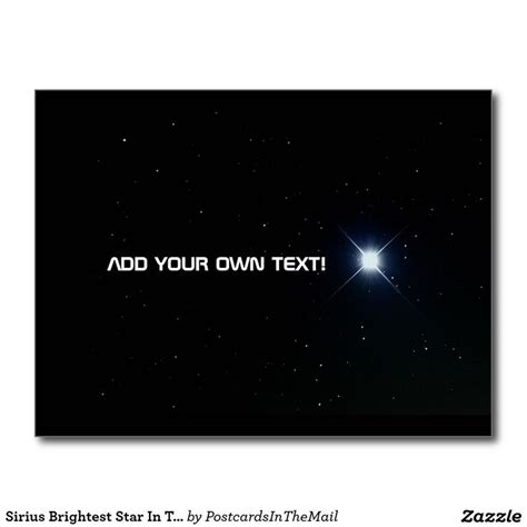 Sirius Brightest Star In The Earth's Night Sky Postcard | Bright stars, Sirius, Postcard