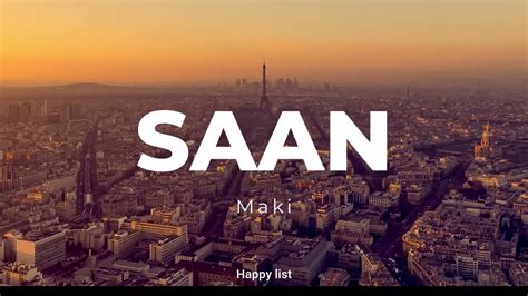 Saan - Maki (Lyrics) - YouTube