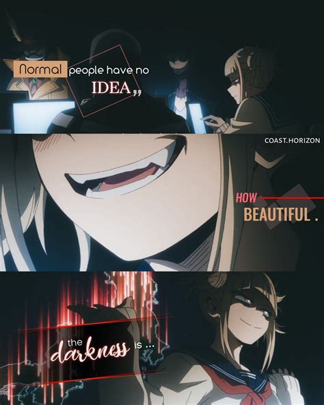 Himiko Toga | Anime quotes inspirational, Anime quotes, Manga quotes