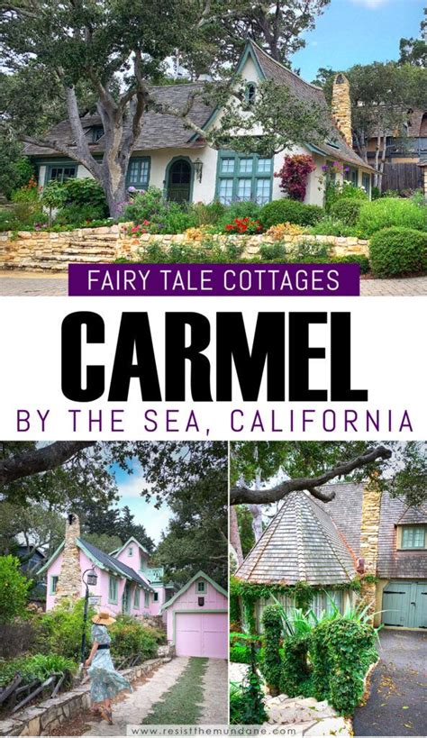 How to Find Carmel by the Sea Fairytale Cottages | Carmel by the sea, Fairytale cottage, North ...