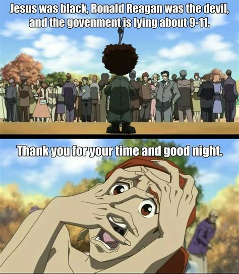 Pin by Kaiyuh♡Da♡Loyalty on Me Monster | Boondocks quotes, Boondocks ...