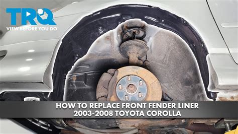 How to Replace Front Fender Liner 2003-2008 Toyota Corolla - YouTube