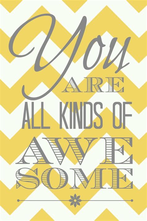 You Are All Kinds of Awesome - Printable - Sand and Sisal