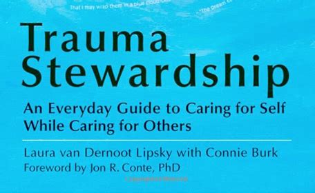 Book Review: “Trauma Stewardship: An Everyday Guide for Caring for Self ...