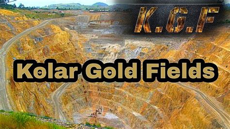 #KGF Kolar Gold Fields, Karnataka | ಕೋಲಾರದ ಚಿನ್ನದ ಬಗೆಗಿನ ಇತಿಹಾಸ | ಎಷ್ಟು ಚೆನ್ನ!! - YouTube