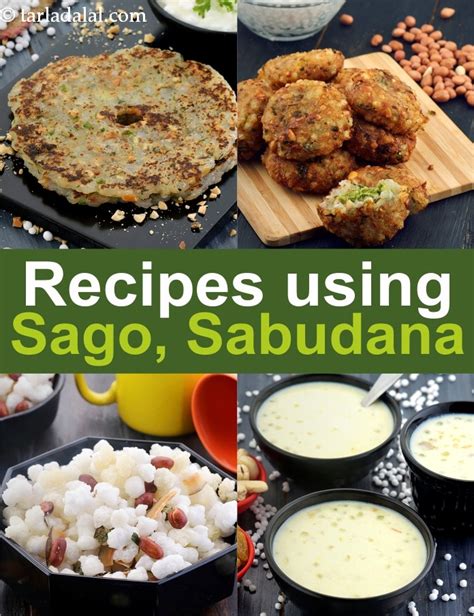 100 sago recipes | Indian recipes using sabudana