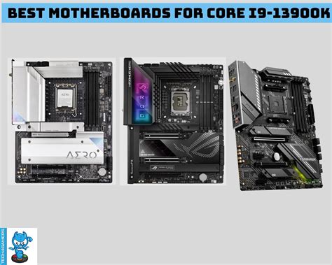 BEST Motherboards For i9-13900K [Our Recommendations] - Tech4Gamers