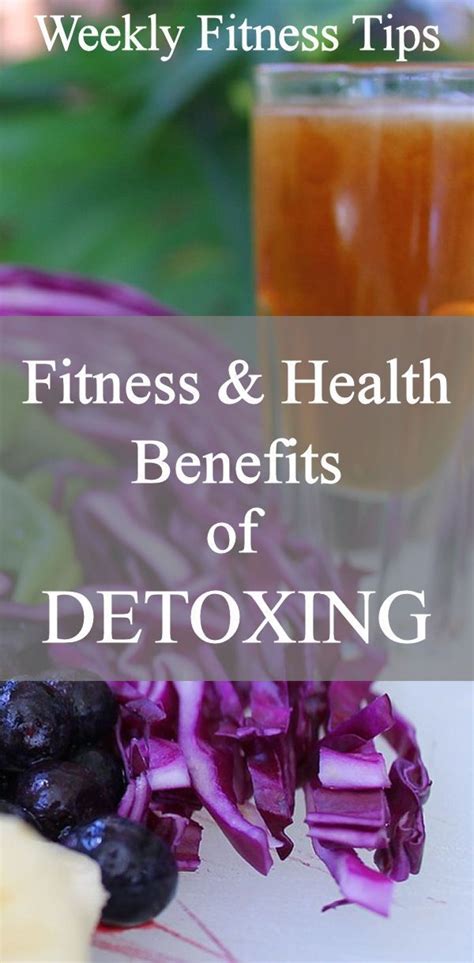 Fitness and Health Benefits of Detoxing | Benefits of detoxing, Detox ...