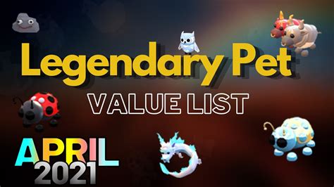 All LEGENDARY Pet's VALUE List in Adopt Me (2021 April) - YouTube