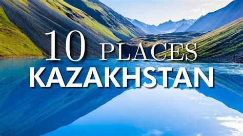 Top 10 Places to Visit in Kazakhstan | Top Kazakhstan Attractions - YouTube