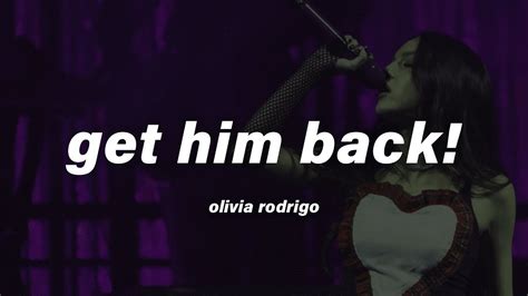 Olivia Rodrigo - get him back! (Lyrics) - YouTube Music