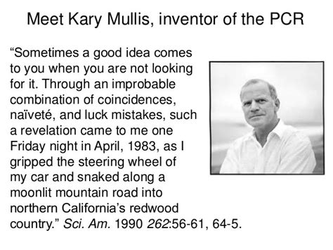 Kary Mullis - Pcr Inventor | Nuha Niawan