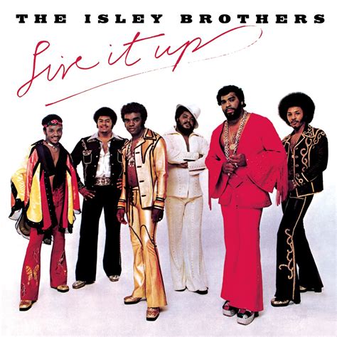 ‎Live It Up (Bonus Track Version) - Album by The Isley Brothers - Apple Music