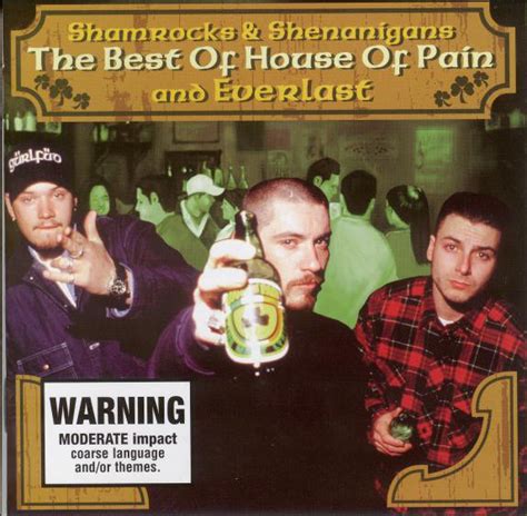 House Of Pain & Everlast - Shamrocks And Shenanigans (The Best Of House ...