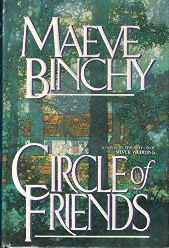 Circle of Friends - Binchy, Maeve: 9780385301497 - IberLibro