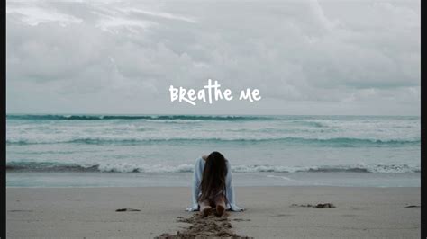 Sia - Breathe Me | Cover - YouTube