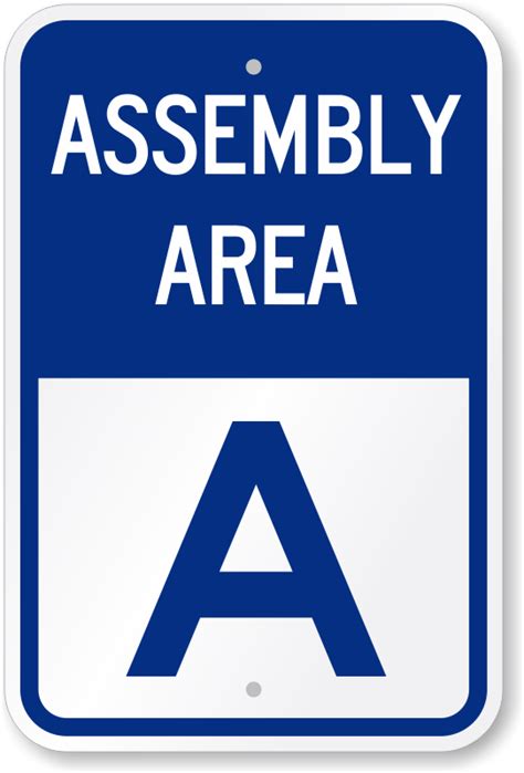 Assembly Area A Sign - Emergency Signs| Free Shipping, SKU: K-0089-A