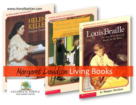 Living Books: Margaret Davidson Biographies — Celebrate Simple | Living ...