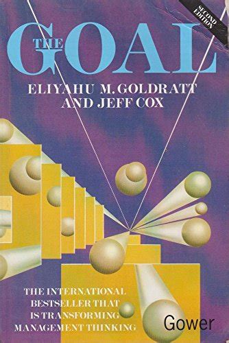 The Goal By Eliyahu M. Goldratt | Used | 9780566074189 | World of Books