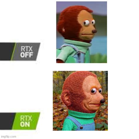 RTX off vs RTX on Memes - Imgflip