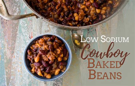 Cowboy Baked Beans - Sodium Optional - Low So Recipes