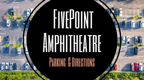 FivePoint Amphitheatre Parking & Directions | Enjoy OC