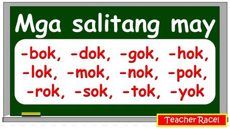 Mga salitang may -bok, -dok, gok, -hok, -lok, -mok, -nok, -pok, -rok ...