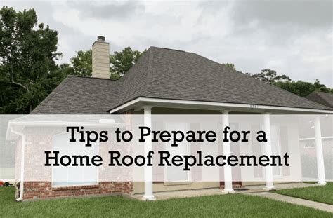 10 Tips to Prepare for a Home Roof Replacement - Roof Crafters