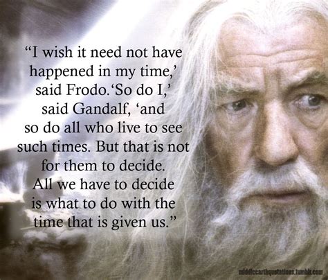 Middle-earth Quotes | Lotr quotes, Tolkien quotes, Earth quotes