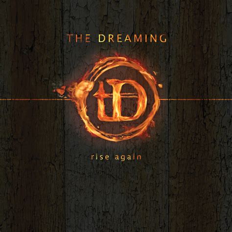 Rise Again | The Dreaming