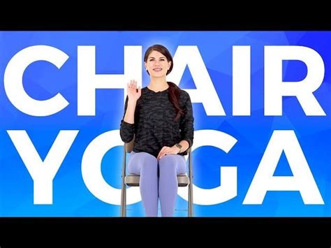 10 minute CHAIR Yoga for Beginners, Seniors : r/YogaTutorials