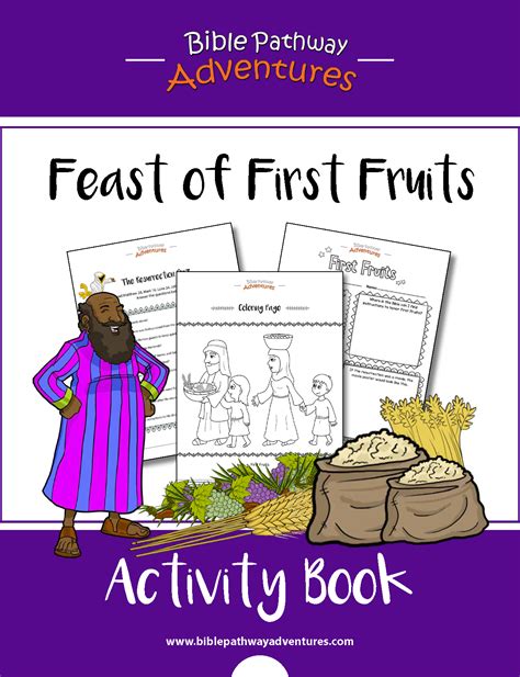 Feast of First Fruits Activity Book | Book activities, Sunday school activities, Bible for kids